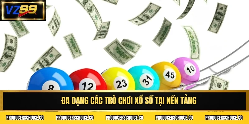 Đa dạng các trò chơi xổ số tại nền tảng